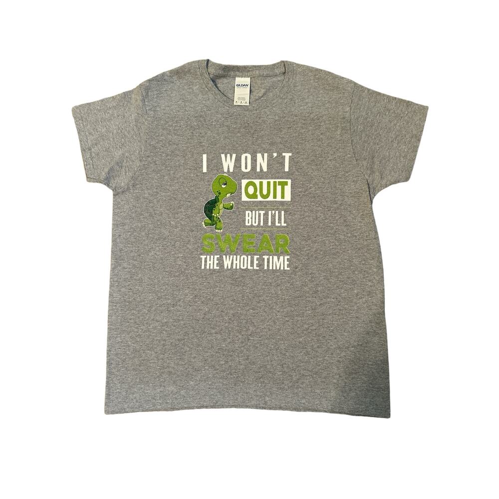 I Won't Quit But I'll Swear the Whole Time Turtle T Shirt Size M Medium Running